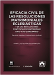 Eficacia civil de las resoluciones matrimoniales eclesiásticas y de las resoluciones pontificias de matrimonio rato y no consumado vignette