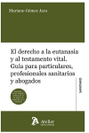 El derecho a la eutanasia y al testamento vital vignette