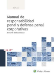 Manual de responsabilidad penal y defensa penal corporativas vignette