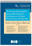 El recurso de casación para la unificación de doctrina en el orden social de la jurisdicción vignette