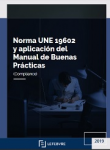 Norma UNE 19602 y aplicación del Manual de Buenas Prácticas Tributarias