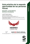 Guía práctica de la segunda oportunidad de las personas físicas vignette
