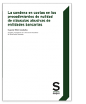La condena en costas en los procedimientos de nulidad de cláusulas abusivas de entidades bancarias vignette