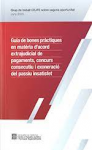 Guia de bones pràctiques en matèria d'acord extrajudicial de pagaments, concurs consecutiu i exoneració del passiu insatisfet vignette