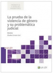 La prueba de la violencia de género y su problemática judicial vignette