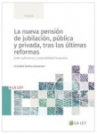 La nueva pensión de jubilación, pública y privada, tras las últimas reformas vignette