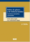 Delitos de género y de violencia familiar vignette