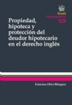 Propiedad, hipoteca y protección del deudor hipotecario en el derecho inglés vignette