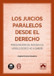 Los juicios paralelos desde el Derecho vignette